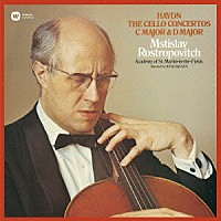 ムスティスラフ・ロストロポーヴィチ「 ハイドン：チェロ協奏曲集」