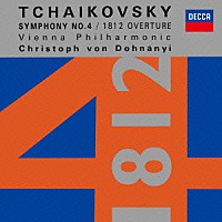 ドホナーニ　ＶＰＯ「 チャイコフスキー：交響曲第４番／序曲≪１８１２年≫」