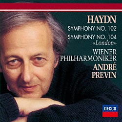 プレヴィン　ＶＰＯ「ハイドン：交響曲第１０２番・第１０４番≪ロンドン≫」