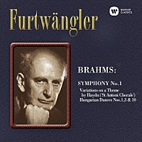 ヴィルヘルム・フルトヴェングラー「 ブラームス：交響曲第１番　他」