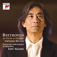 ケント・ナガノ　モントリオール響「 ベートーヴェン：交響曲第２番＆第４番」