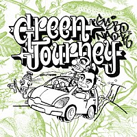 ＧＥＢＯ　＆　ＤＪ　ＮＡＯ－Ｋ「 ＧＲＥＥＮ　ＪＯＵＲＮＥＹ」