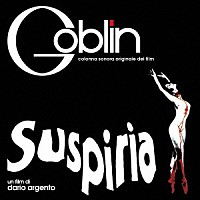 ゴブリン「 オリジナル・サウンドトラック　サスペリア」