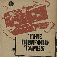 ブルーフォード「 ザ・ブルーフォード・テープス」