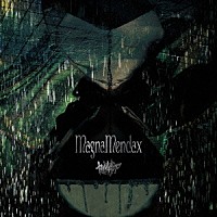 カルディア「 ＭａｇｎａＭｅｎｄａｘ」