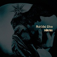 ＢＩＯＳＰＨＩＡ「 Ｓｕｉｃｉｄａｌ　Ｄｉｖａ」