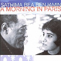 サティマ・ビー・ベンジャミン「 ア・モーニング・イン・パリ」