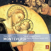 アンドルー・パロット「 モンテヴェルディ：聖母マリアの夕べの祈り　他」