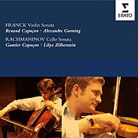 （クラシック）「 フランク：ヴァイオリン・ソナタ　ラフマニノフ：チェロ・ソナタ」