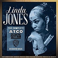 リンダ・ジョーンズ「 ザ・コンプリート・ＡＴＯＣＯ，ＬＯＭＡ～ＷＡＲＮＥＲ　ＢＲＯＴＨＥＲＳ　レコーディングス」