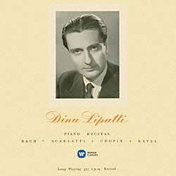 ディヌ・リパッティ「ピアノ・リサイタル」