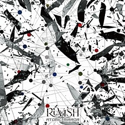 ＲＵＶＩＳＨ「ＡＴＯＭＩＣ　ＭＩＲＲＯＲ」