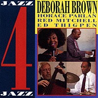デボラ・ブラウン「 ジャズ・フォー・ジャズ」