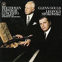 グレン・グールド「 ベートーヴェン：ピアノ協奏曲第５番「皇帝」」