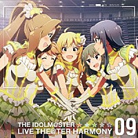 ミルキーウェイ「 ＴＨＥ　ＩＤＯＬＭ＠ＳＴＥＲ　ＬＩＶＥ　ＴＨＥ＠ＴＥＲ　ＨＡＲＭＯＮＹ　０９」