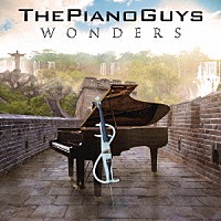 ピアノ・ガイズ「 ワンダーズ」