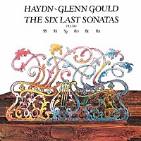 グレン・グールド「 ハイドン：後期６大ピアノ・ソナタ集」