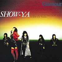 ＳＨＯＷ－ＹＡ「 Ｇｌａｍｏｕｒ　＋２」