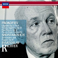 スヴャトスラフ・リヒテル「 プロコフィエフ：束の間の幻影／４つの小品　他　ショスタコーヴィチ：２４の前奏曲とフーガから」