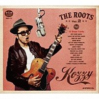 ＫＯＺＺＹ　ＩＷＡＫＡＷＡ 「ＴＨＥ　ＲＯＯＴＳ　２」