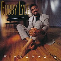ボビー・ライル「 ピアノマジック」