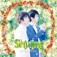 ＣＨＩＬＤＨＯＯＤ「 Ｓｈｉｎｉｎｇ」