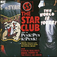 ＴＨＥ　ＳＴＡＲ　ＣＬＵＢ「 ＰＵＮＫ！　ＰＵＮＫ！　ＰＵＮＫ！」