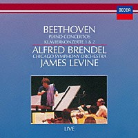 アルフレッド・ブレンデル「 ベートーヴェン：ピアノ協奏曲第１番・第２番」