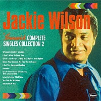 ジャッキー・ウィルソン「 ブランズウィック・コンプリート・シングル・コレクション　２」
