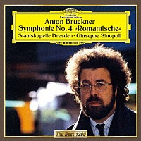 ジュゼッペ・シノーポリ「 ブルックナー：交響曲第４番≪ロマンティック≫」