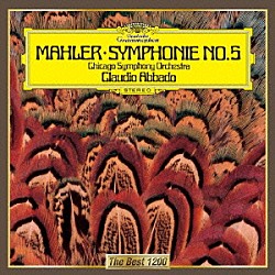 クラウディオ・アバド シカゴ交響楽団「マーラー：交響曲第５番」