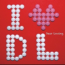 Ｄｅａｒ　Ｌｏｖｉｎｇ「Ｉ　ＬＯＶＥ　ＤＬ」