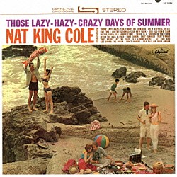 ナット・キング・コール ラルフ・カーマイケル「暑い夏をぶっとばせ」