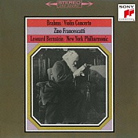 ジノ・フランチェスカッティ「 ブラームス：ヴァイオリン協奏曲　ヴァイオリンとチェロのための二重協奏曲」