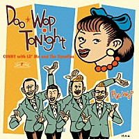 ＣＯＮＮＹ　ｗｉｔｈ　Ｌｉｌ’　Ｍｏ　ａｎｄ　Ｔｈｅ　Ｄｙｎａｆｌｏｓ「 Ｄｏｏ－Ｗｏｐ　Ｔｏｎｉｇｈｔ」