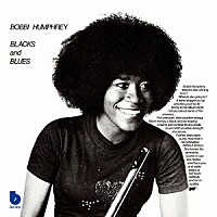 ボビー・ハンフリー「 ブラックス・アンド・ブルース」