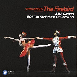 小澤征爾／ボストン交響楽団「ストラヴィンスキー：バレエ音楽「火の鳥」全曲（１９１０年版）」