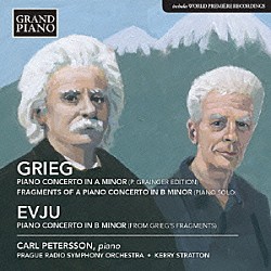 （クラシック） カール・ペテルソン プラハ放送交響楽団 ケリー・ストラットン「グリーグ＆エヴユ：ピアノ協奏曲」