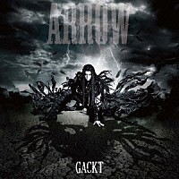 ＧＡＣＫＴ「 ＡＲＲＯＷ」