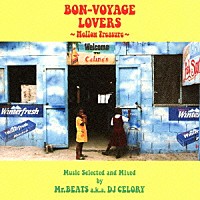 Ｍｒ．ＢＥＡＴＳ　ａｋａ　ＤＪ　ＣＥＬＯＲＹ「 ＢＯＮ－ＶＯＹＡＧＥ　ＬＯＶＥＲＳ　～Ｍｅｌｌｏｗ　Ｔｒｅａｓｕｒｅ～　Ｍｕｓｉｃ　Ｓｅｌｅｃｔｅｄ　ａｎｄ　Ｍｉｘｅｄ　ｂｙ　Ｍｒ．ＢＥＡＴＳ　ａ．ｋ．ａ　ＤＪ　ＣＥＬＯＲＹ」