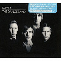 スモー「 ＴＨＥ　ＤＡＮＣＥＢＡＮＤ」