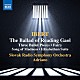 （クラシック） ダニカ・クブリカ スロヴァキア・フィルハーモニー合唱団 ジャン・ロゼナール スロヴァキア放送交響楽団 アドリアーノ「イベール：レディング牢獄のバラード　他」