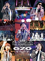 ゴスペラーズ「 ゴスペラーズ坂ツアー２０１４～２０１５　Ｇ２０」