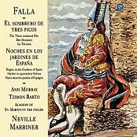 ネヴィル・マリナー／アカデミー室内管弦楽団「 ファリャ：三角帽子（全曲）、スペインの庭の夜」