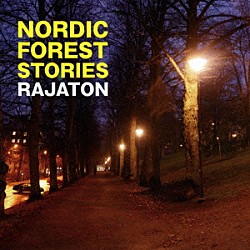 ラヤトン「北欧の森の物語」