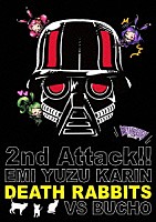 デスラビッツ「 デスラビッツ２ｎｄワンマンライブ　えみ・ゆず・かりんｖｓ部長　第二回戦＠渋谷ＷＯＭＢ」