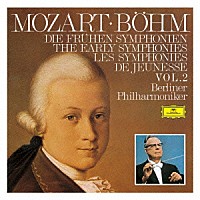 カール・ベーム「 モーツァルト：初期交響曲集Ｖｏｌ．２」