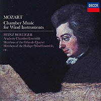 ニコレ　ホリガー「 モーツァルト：管楽器のための室内楽曲集」