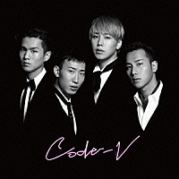 ＣＯＤＥ－Ｖ「 Ｌｏｖｅ＆Ｈａｒｍｏｎｙ」