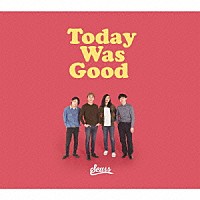 Ｓｅｕｓｓ「 Ｔｏｄａｙ　Ｗａｓ　Ｇｏｏｄ」